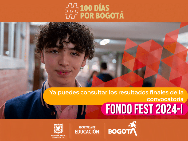 &iquest;Te postulaste al Fondo FEST 2024-I? Consulta aqu&iacute; si eres uno de los elegidos