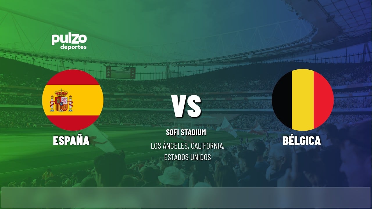 Espa&ntilde;a busca saldar una cuenta de 40 a&ntilde;os frente a B&eacute;lgica en los cuartos de final del Mundial 2026